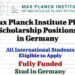 Max Planck Institute PhD Scholarship Positions in Germany – All International Students are Welcome to Apply