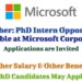 Researcher – PhD Intern Opportunities at Microsoft