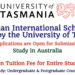 Tasmanian International Scholarship Offered by the University of Tasmania (Australia) for Undergraduate and Postgraduate Degrees