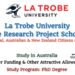 La Trobe University Graduate Research Project Scholarships Open for Applications in Australia (Higher Funding & Other Benefits)