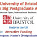 University of Bristol Think Big Postgraduate Award Open for Applications – Attractive Scholarship to Study in the UK