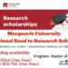 Macquarie University International Road to Research Scholarship for International Students in Australia (Higher Funding)